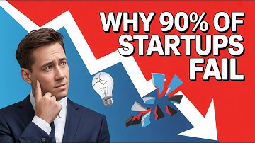 Why 90% of Startups Fail (and How to Avoid It) | Business Explained