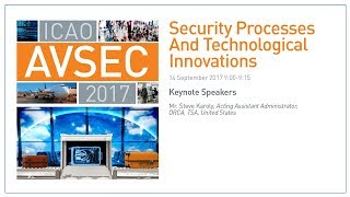 #AVSEC2017: Security Processes and Technological Innovations (People, Process, & Technology)