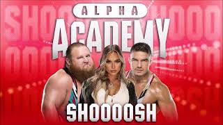 WWE: Shoooosh (Alpha Academy Theme) Resimi