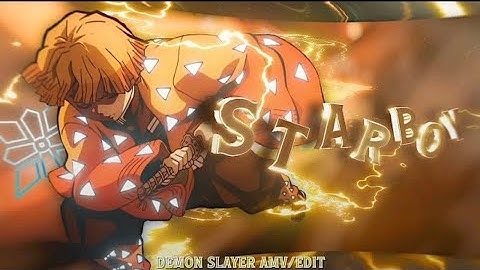Zenitsu | Demon Slayer | starboy x Stanger things | - [EDIT/AMV]