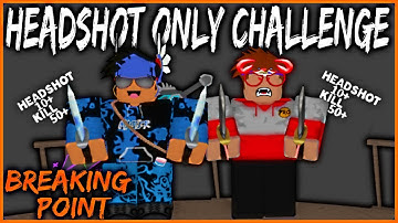 HEADSHOT ONLY CHALLENGE WITH MASTER!! (Roblox Breaking Point)
