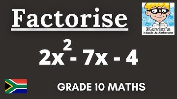 8) Factorising trinomials grade 10 | Part 2