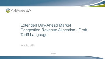 Jun 24, 2025 - Extended Day-Ahead Market Congestion Revenue Allocation - Draft Tariff Language