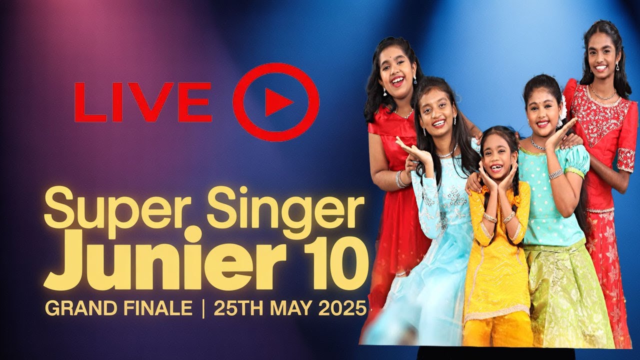 Super Singer Junior Season 10 | Grand Finale 25th May 2025 - Live - YouTube