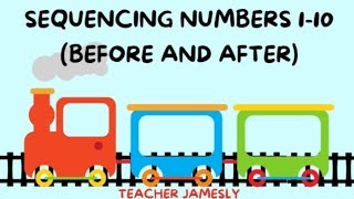 SEQUENCING NUMBERS 1-10 - BEFORE AND AFTER