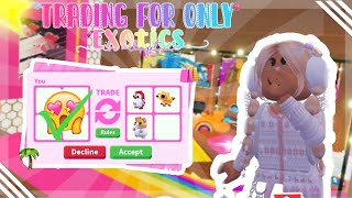 trading for only EXOTICS in adopt me! I GOT A… 🎀❄️