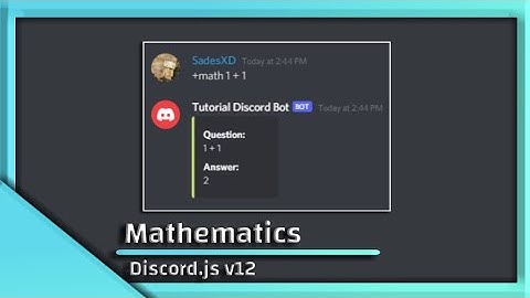 HOW TO MAKE DISCORD BOT | MATHEMATICS | #20