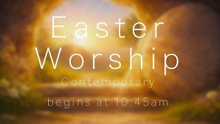 Contemporary Easter Worship | Rise and Shine | 4.5.2026