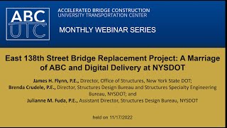 East 138th Street Bridge Replacement Project: A Marriage of ABC and Digital Delivery at NYSDOT