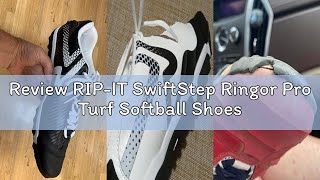 Review RIP-IT SwiftStep Ringor Pro Turf Softball Shoes