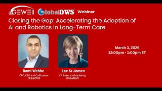 AGE-WELL - Closing the Gap: Accelerating the Adoption of AI and Robotics in Long-Term Care