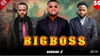 BIG BOSS EPISODE [51] #Clamvevo#kiparabrand#sandraofficial#babajoan#kpwaaquino#badboy#walimwengu
