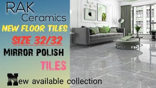 Rak ceramics floor tiles |Rak ceramics floor tiles |  RAK New floor tiles  | size 32/32