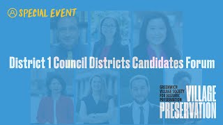 District 1 Council Districts Candidates Forum