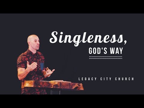 Singleness, God's Way