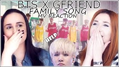 BTS x GFRIEND FAMILY SONG MV REACTION  - Durasi: 7:41. 