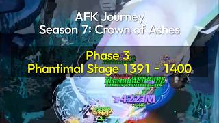 Phantimal Stage: 1391 - 1400 ; Phase 3 ; 1391, 1392, 1393, 1394, 1395, 1396, 1397, 1398, 1399, 1400