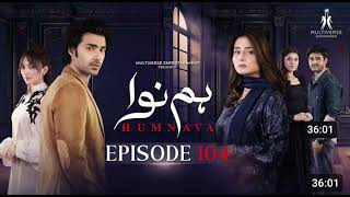 Humnava Episode 104 | 15th April 2026 | Sumaiya Bukhsh - Hunain Shahid - Mahnoor Pervaiz
