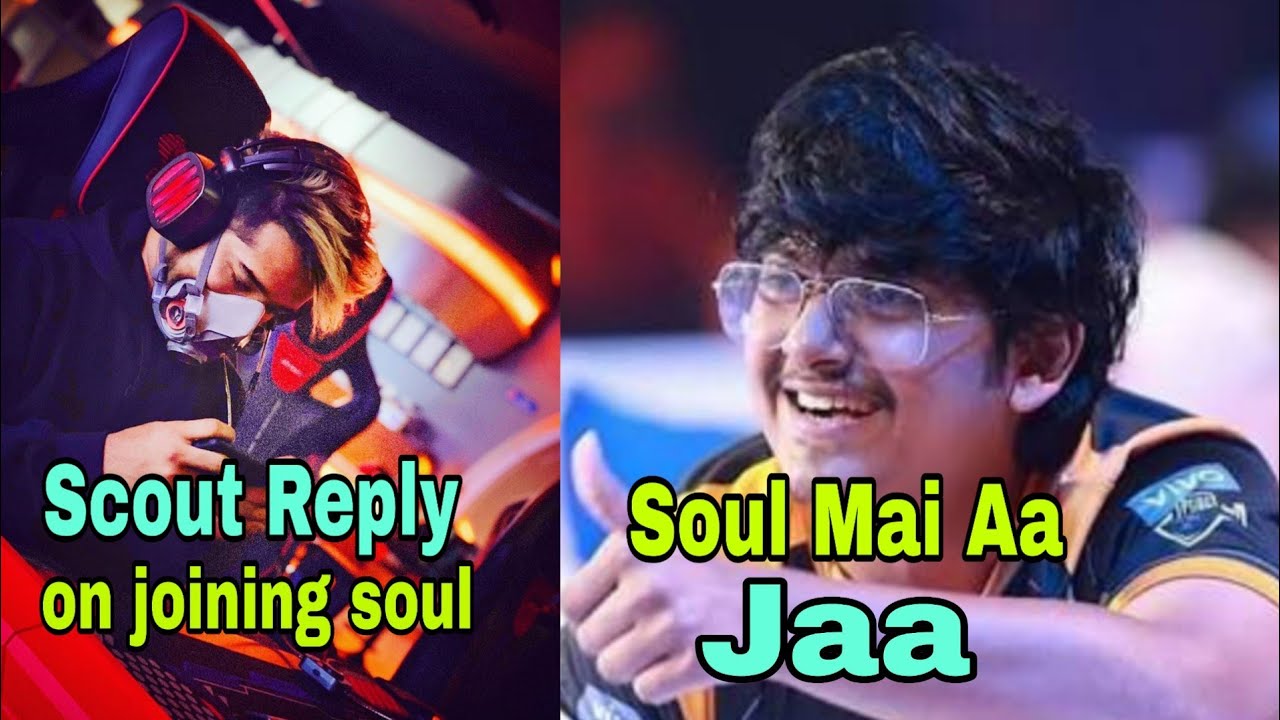 Scout Reply to Soul Joining || Scout leaving fnatic ? || Scout joining soul ?