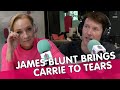 James Blunt Brings Carrie Bickmore to Tears | Carrie & Tommy
