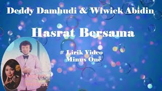 Deddy Damhudi & Wiwiek Abidin ~Hasrat Bersama  minus1