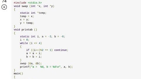 GATE 2006 | C PROGRAMMING |  printab();  | static int i,  a = -3,b = -6; | if ((i++)%2==1) continue;