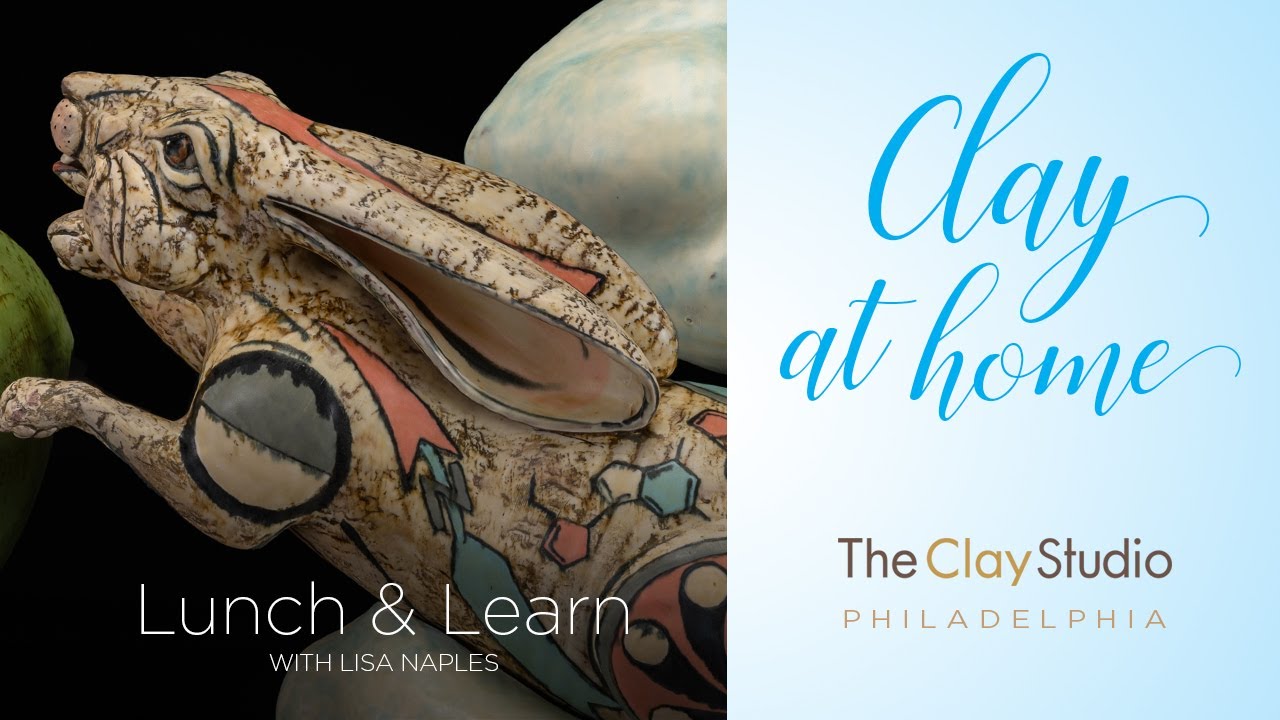 Clay at Home: Artist Talk with Lisa Naples