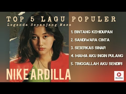 KUMPULAN LAGU NIKE ARDILLA INKA NICKY POPPY SONIA SEPANJANG MASA