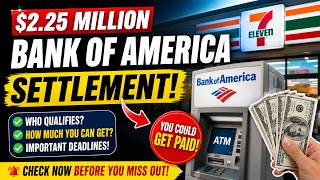 Bank of America ATM Fee Settlement Explained | Who Qualifies for the $2.25 Million Payout?