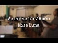 Aclamacinamn  misa luna