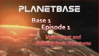 New Red Planet and Basic Structures | Planetbase Part 1 (Xbox One)