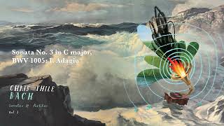 Chris Thile - Bach: Sonata No. 3 in C major, BWV 1005: I. Adagio (Official Audio)