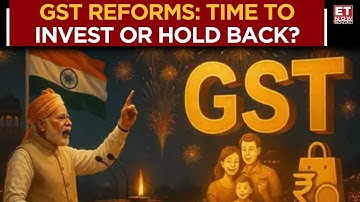 GST Reset: Should Investors Put Money Now Or Wait And Watch? Sushant Bhansali On GST Reforms