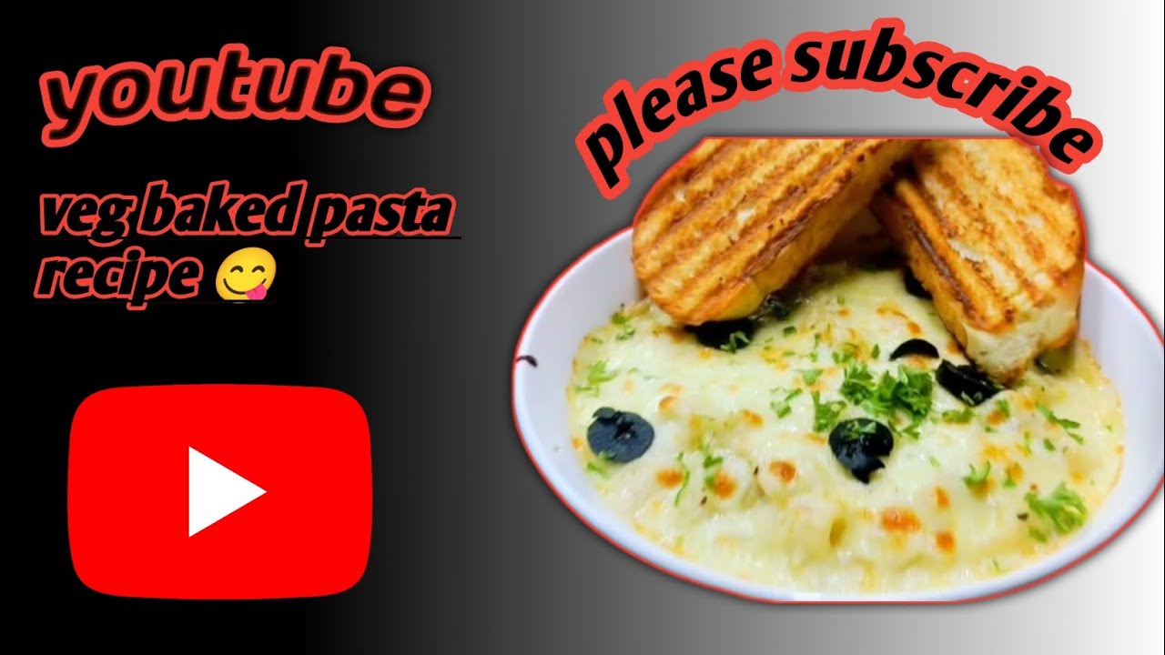 Veg baked pasta 🍝 