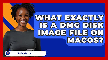 What Exactly Is A DMG Disk Image File On macOS? - Be App Savvy