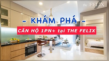 Căn hộ mẫu 1PN+ tại The Felix | C - Holdings