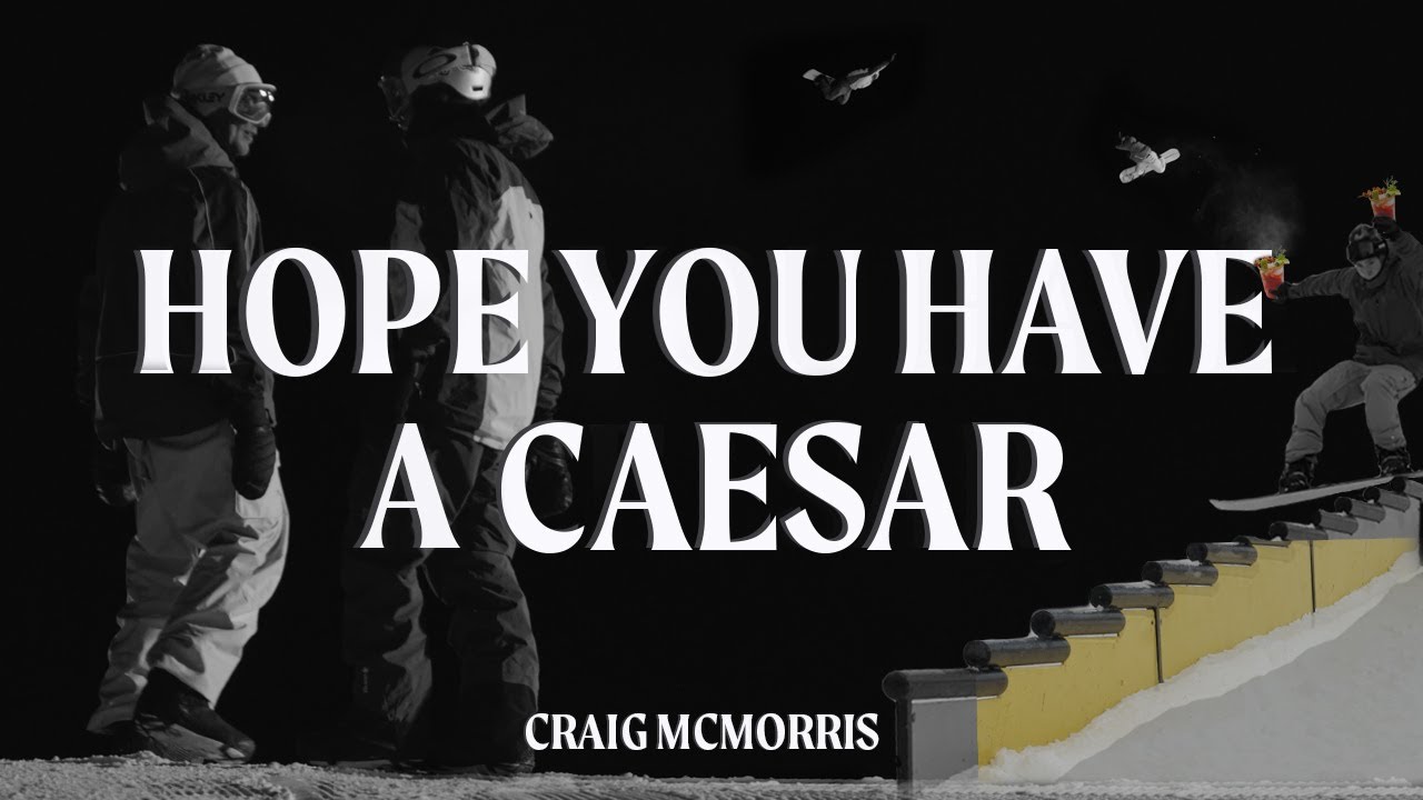 Hope You Have a Caesar | The best early season snowboarding