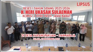 Download Lagu Lipsus: Reses I Tahun Sidang 2025-2026 Heri Ukasah Sulaeman di Karangpakuan MP3