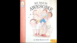 Read Aloud- My Dad is Awesome by Nick Butterworth | Father's Day Read Aloud