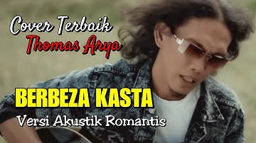 DOWNLOAD | Di Depan Orang Tuamu  Berbeza Kasta - Thomas Arya - Versi Akustik Romantis