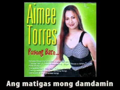 Pusong Bato (original version) - Aimee Torres