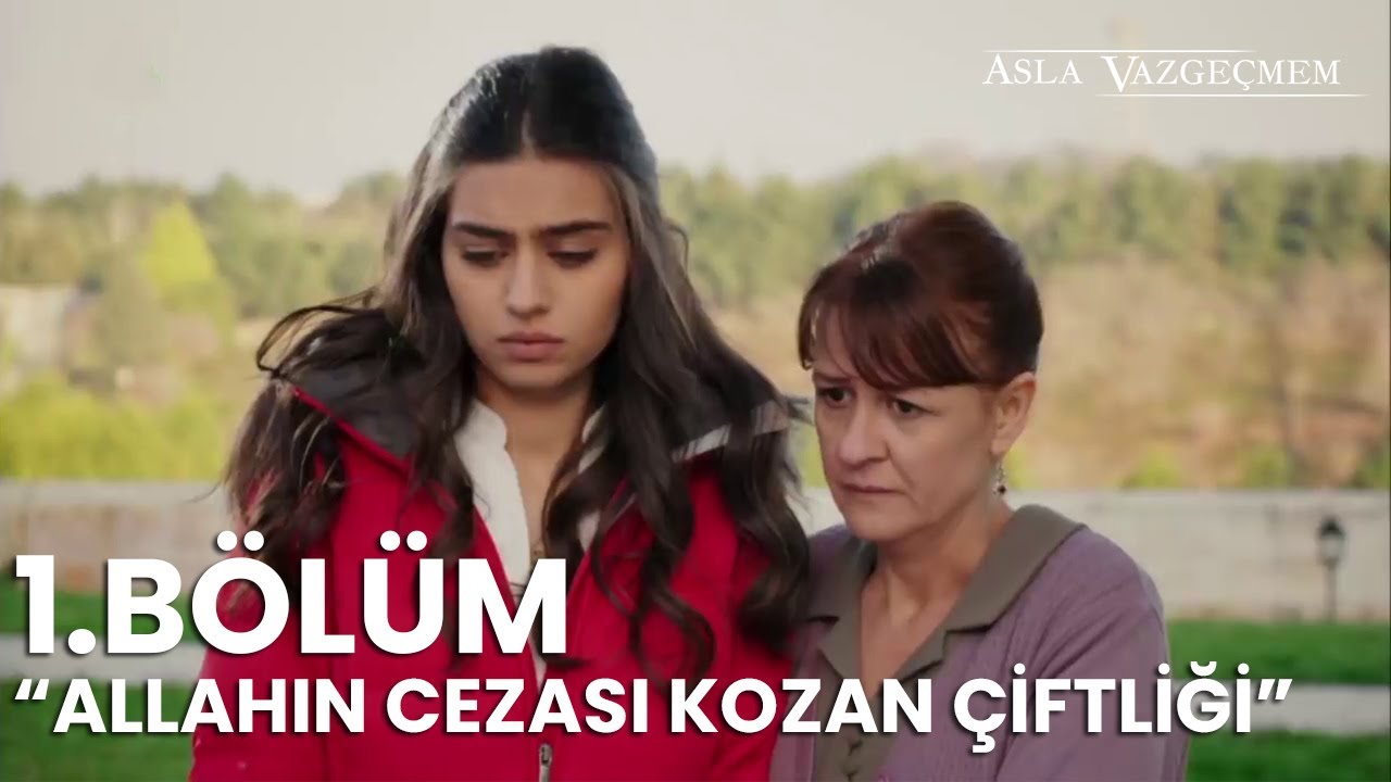 Nur Kozan iftli ine Ad m Att Asla Vazge mem 1 B l m YouTube nur-kozan-iftli-ine-ad-m-att-asla-vazge-mem-1-b-l-m-youtube