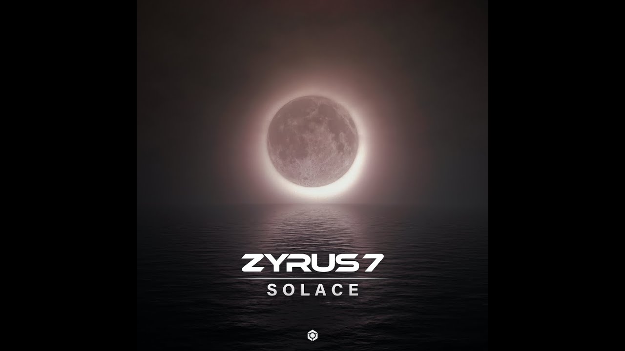 Zyrus 7 - Solace (Extended Version) - Official