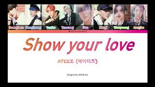 How would ATEEZ sing BTOB 4U's "Show Your Love"