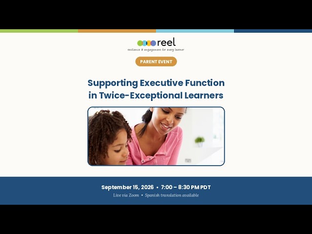 Video: Supporting Executive Function in Twice-Exceptional Learners