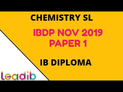 IBDP Nov 2019 Chem SL Paper 1 video solutions Q 11 to 20