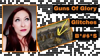 Guns of Glory: Glitches B*#$*S