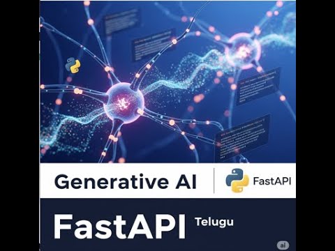 GenerativeAI tutorial using FastAPI in Telugu - Part 1 - YouTube