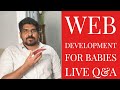 Web Development for Babies | Live Q&A | Crossroads