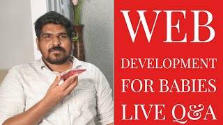 Web Development for Babies | Live Q&A | Crossroads